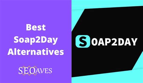 Soap 2 day alternative. Things To Know About Soap 2 day alternative. 